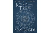 Körper/Seele - Kan man stadig træde på en vandmand - 9788775964192