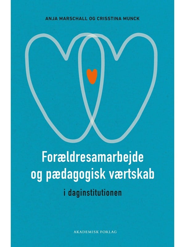 Forældresamarbejde og pædagogisk værtskab i dagins