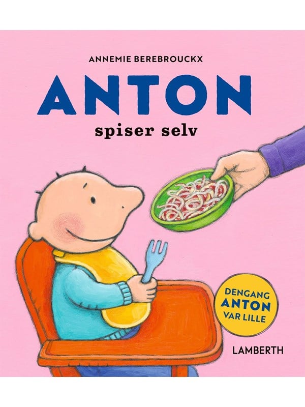 Anton spiser selv